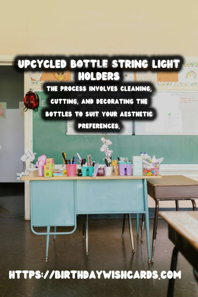 Creative Ways to Upcycle Old Bottles into String Light Holders