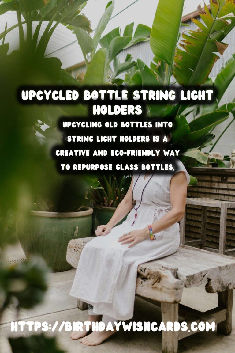 Creative Ways to Upcycle Old Bottles into String Light Holders