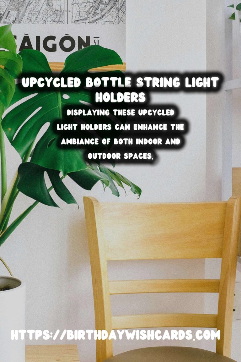 Creative Ways to Upcycle Old Bottles into String Light Holders