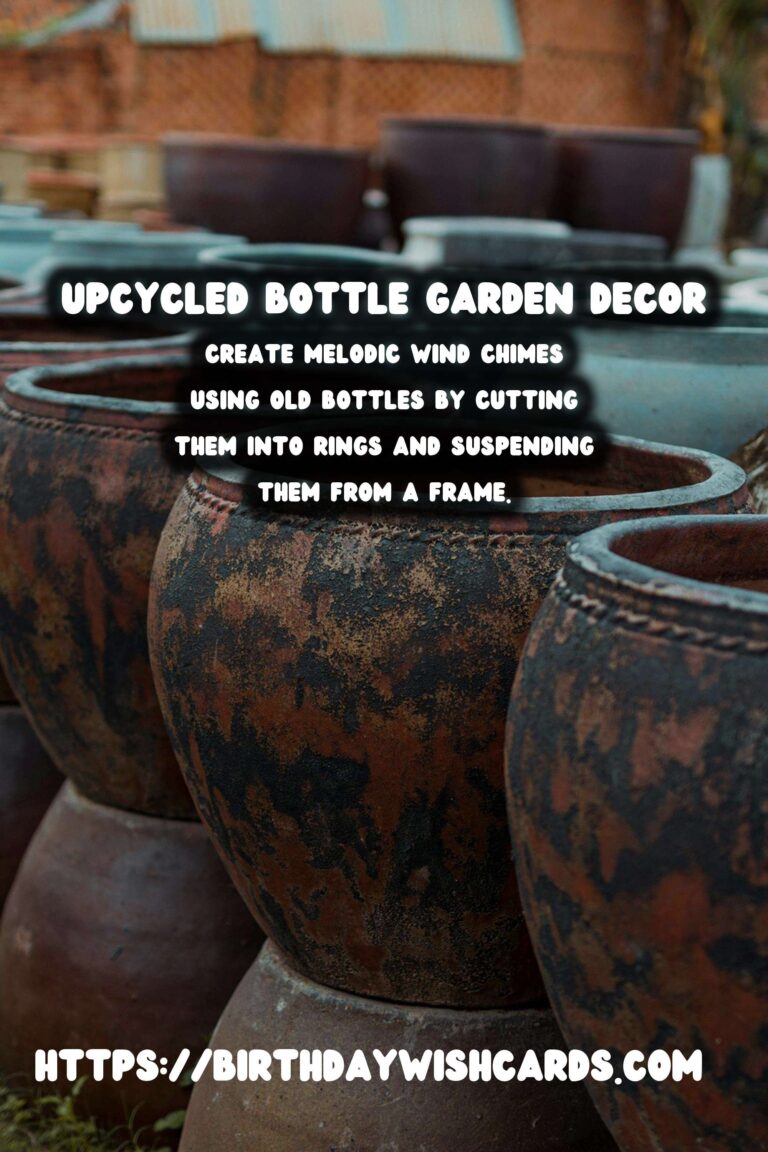 Creative Ways to Upcycle Old Bottles into Stunning Garden Decor