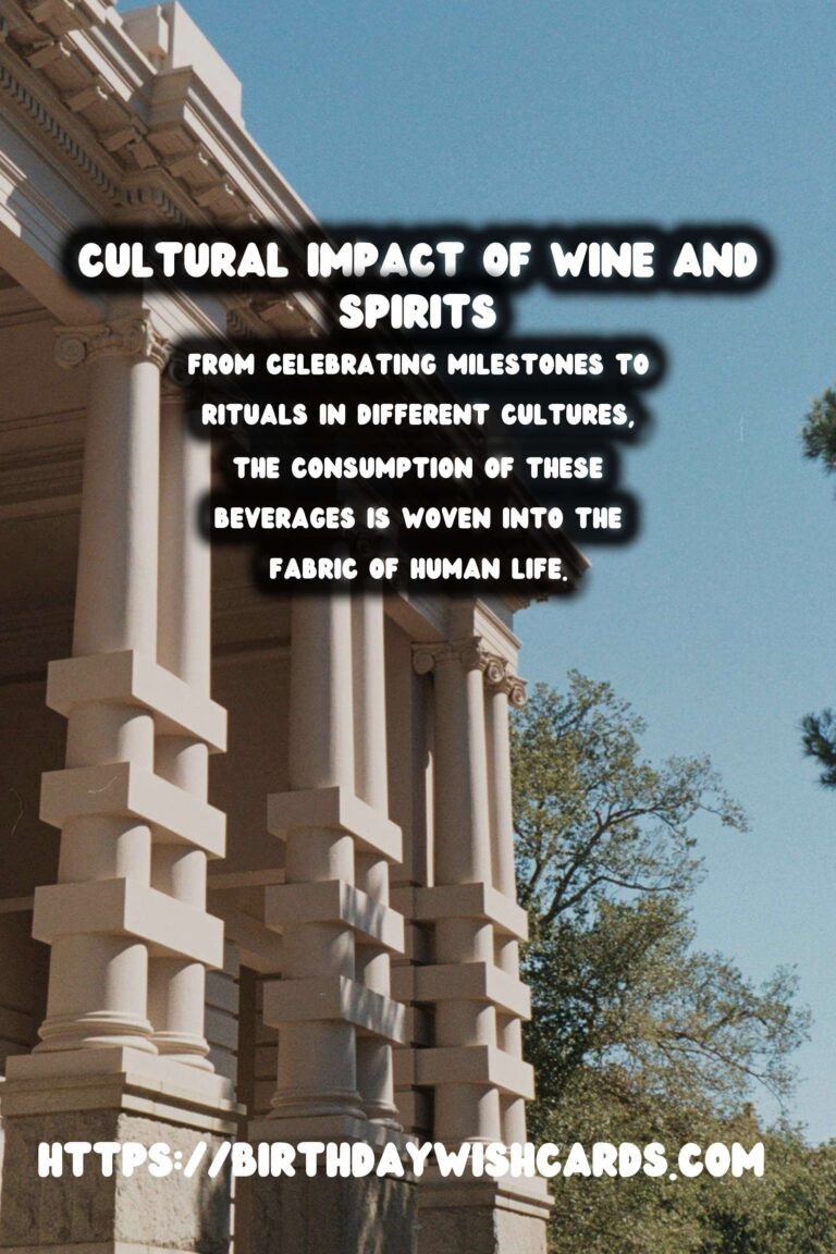 Culinary Anthropology: Exploring the Rich History of Wine and Spirits