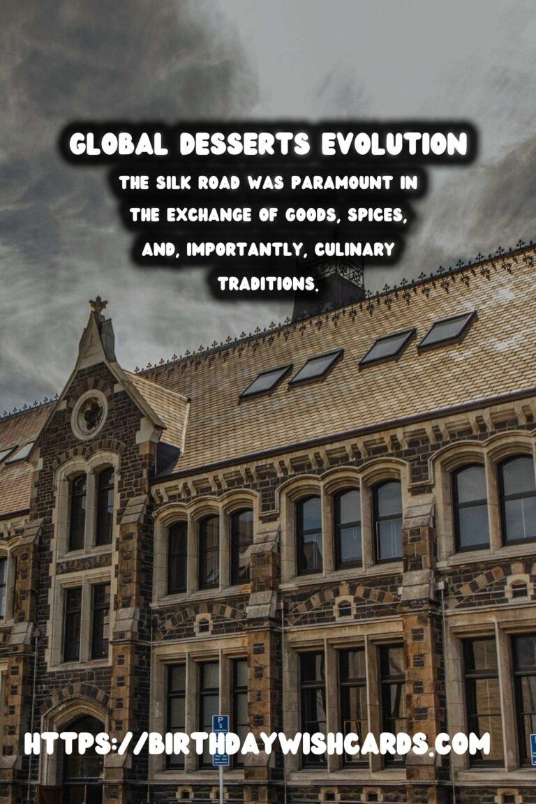 Culinary Anthropology: The History of Global Desserts