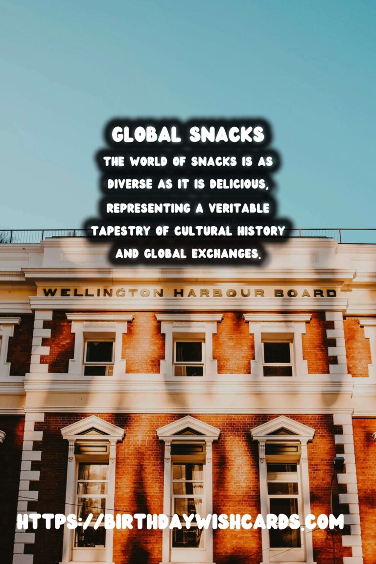 Culinary Anthropology: The History of Global Snacks