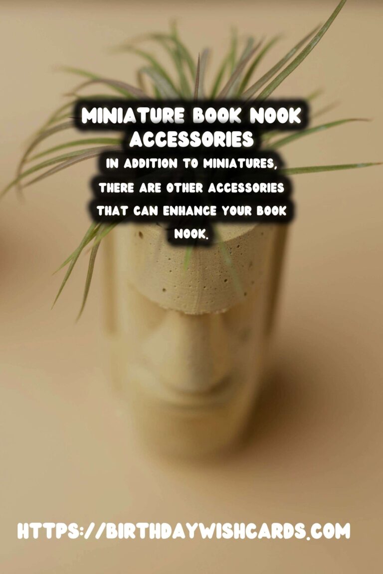 DIY Book Nook Accessories: Miniatures to Enhance Your Reading Space