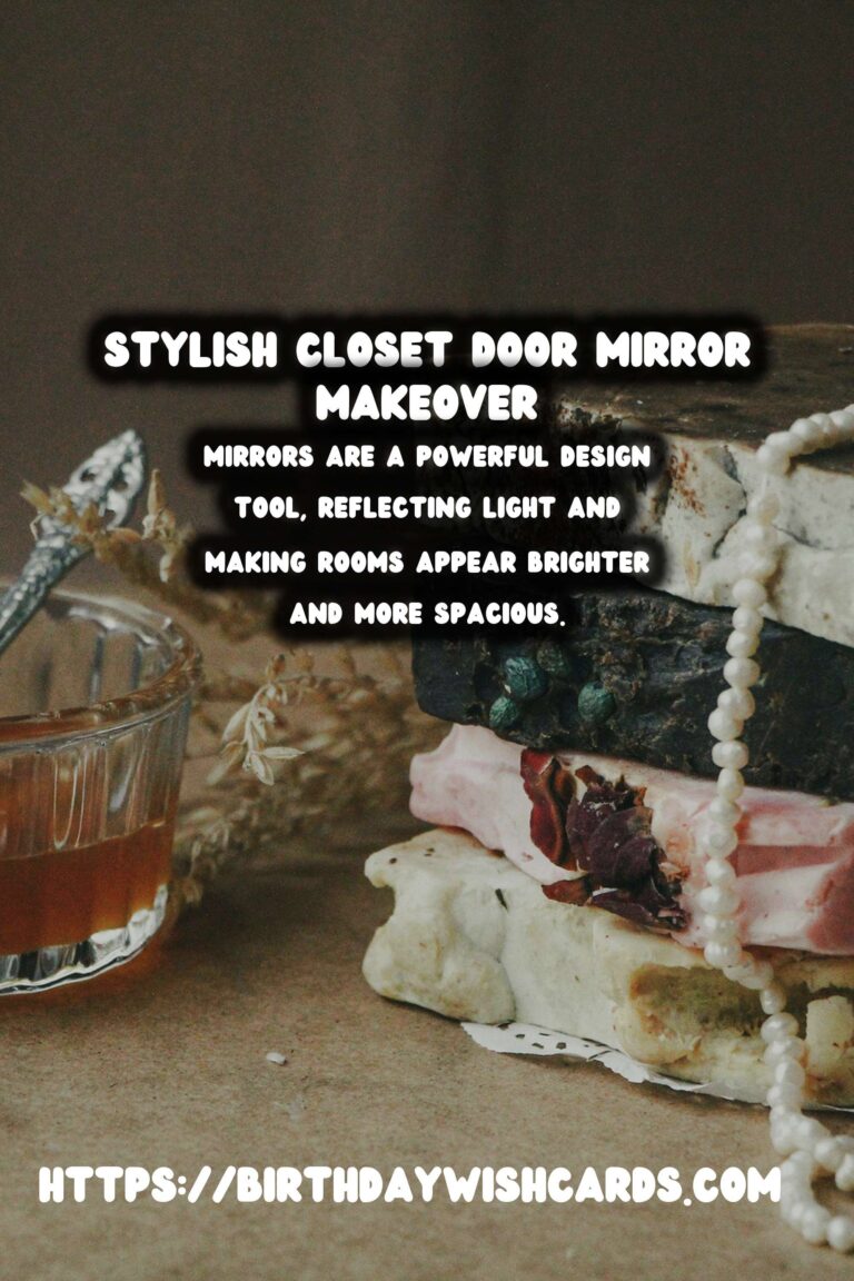 DIY Closet Door Mirror Makeover: Transform Your Space with Style