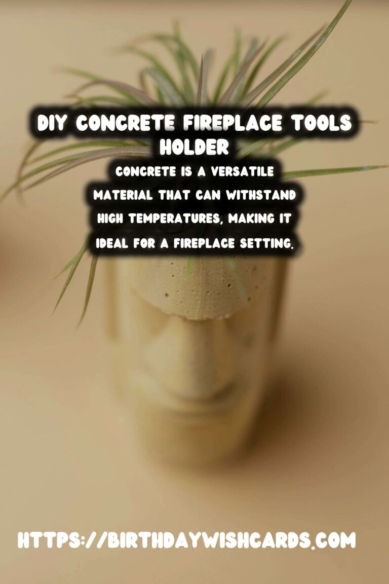 DIY Concrete Fireplace Tools Holder: A Stylish and Functional Addition to Your Hearth
