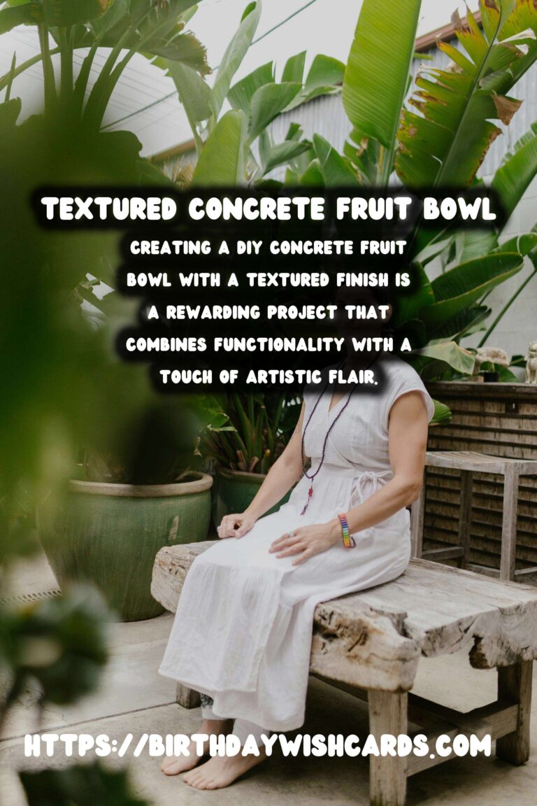 DIY Concrete Fruit Bowl: How to Achieve a Textured Finish