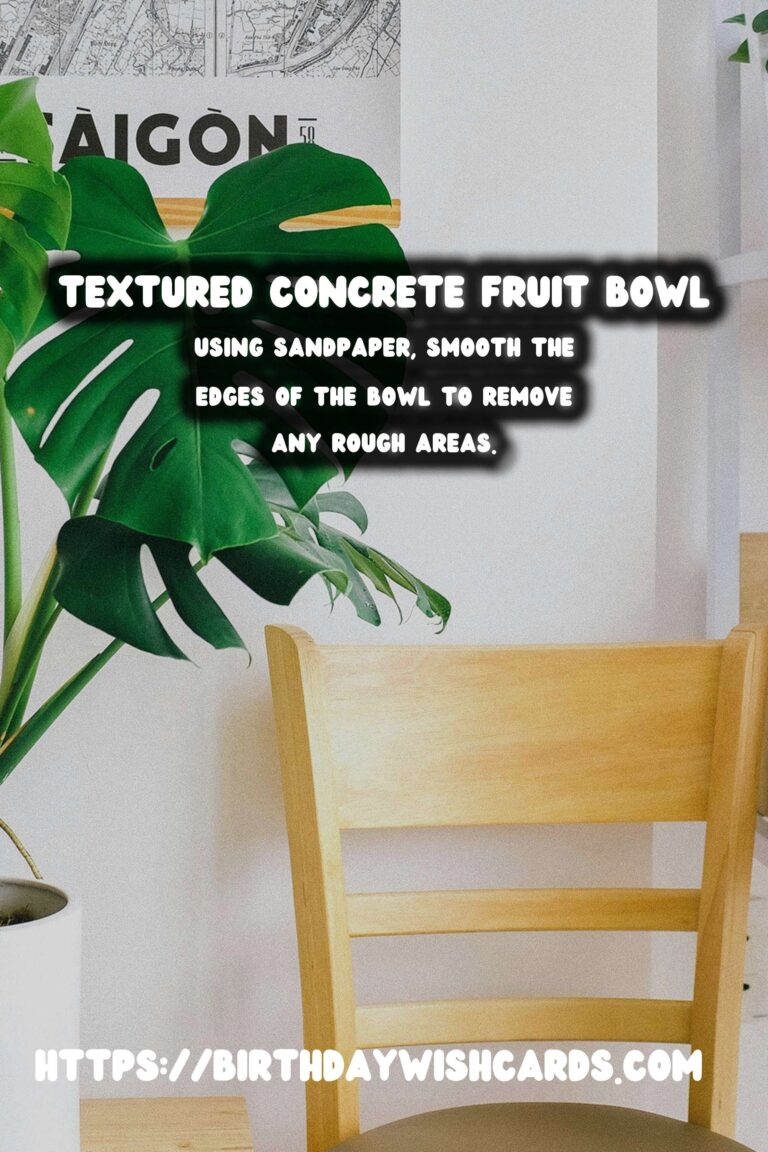 DIY Concrete Fruit Bowl: How to Achieve a Textured Finish