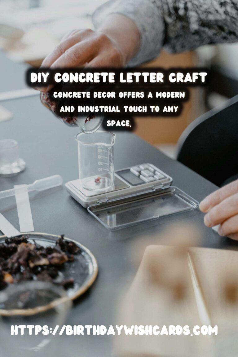 DIY Concrete Letter Decor: A Comprehensive Guide