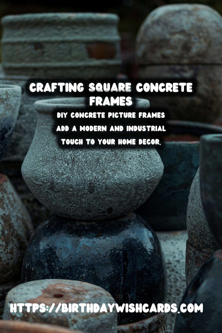 DIY Concrete Picture Frames: Crafting Square Masterpieces