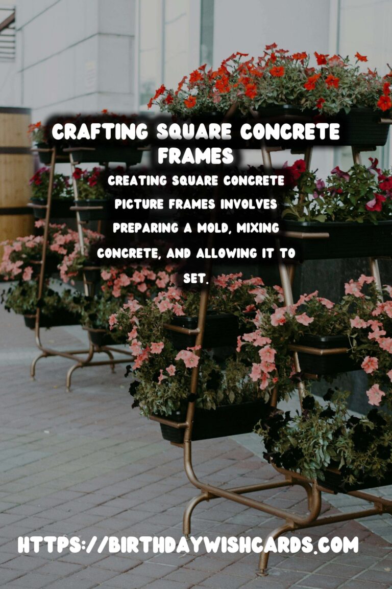 DIY Concrete Picture Frames: Crafting Square Masterpieces