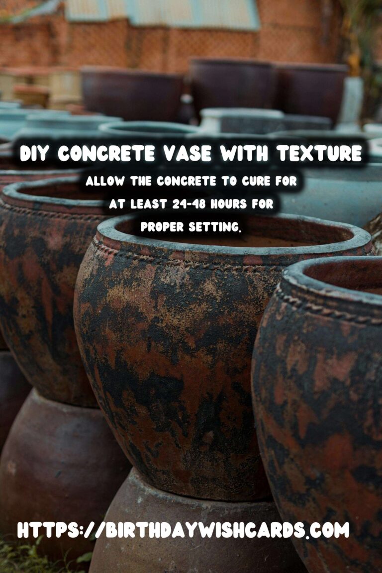 DIY Concrete Vases with Textured Surfaces: A Step-by-Step Guide