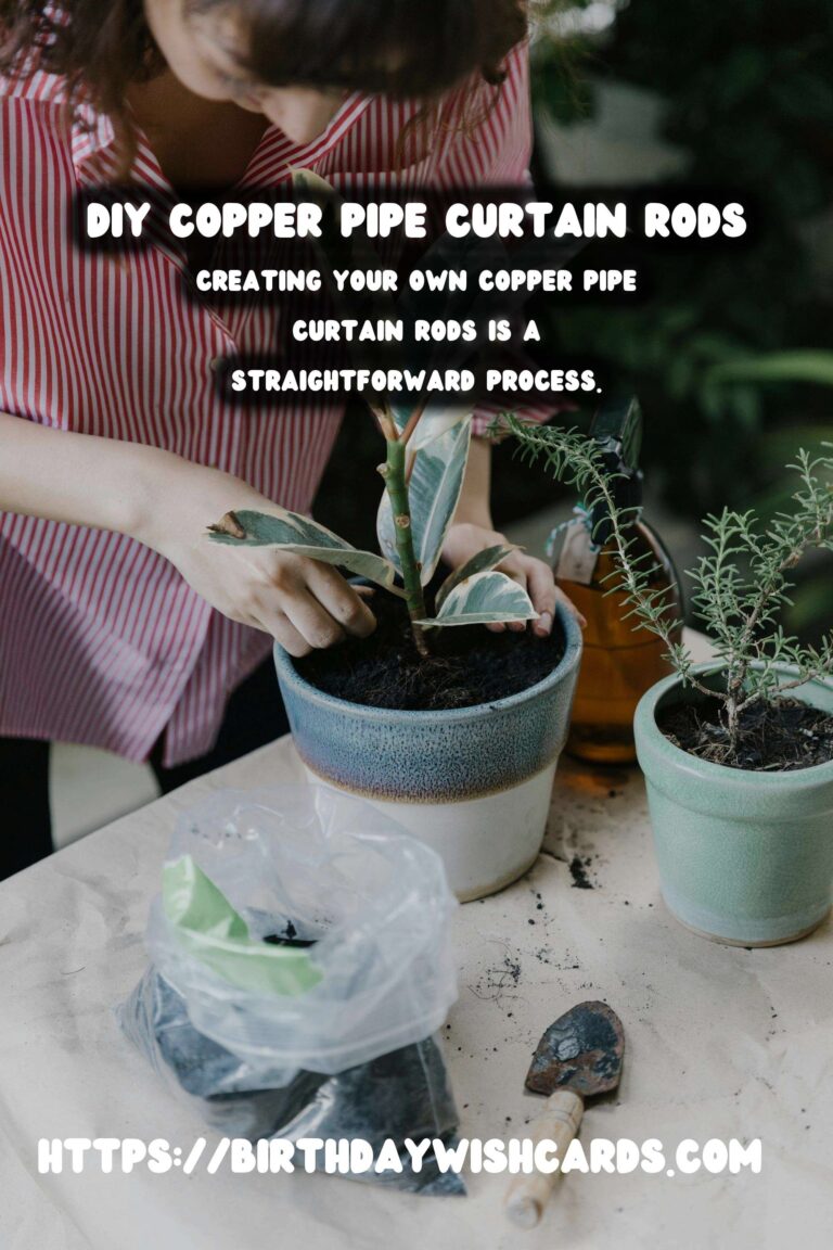 DIY Copper Pipe Curtain Rods: A Stylish and Cost-Effective Solution for Your Home