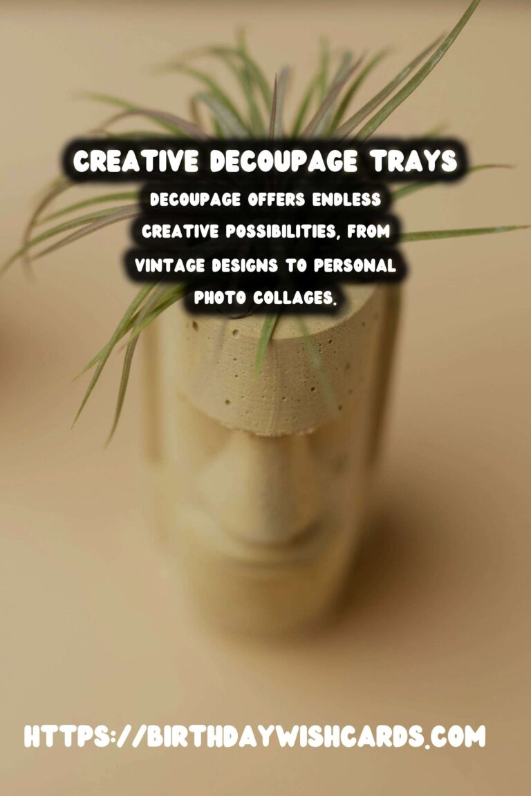 DIY Decorative Trays with Decoupage: A Creative Guide