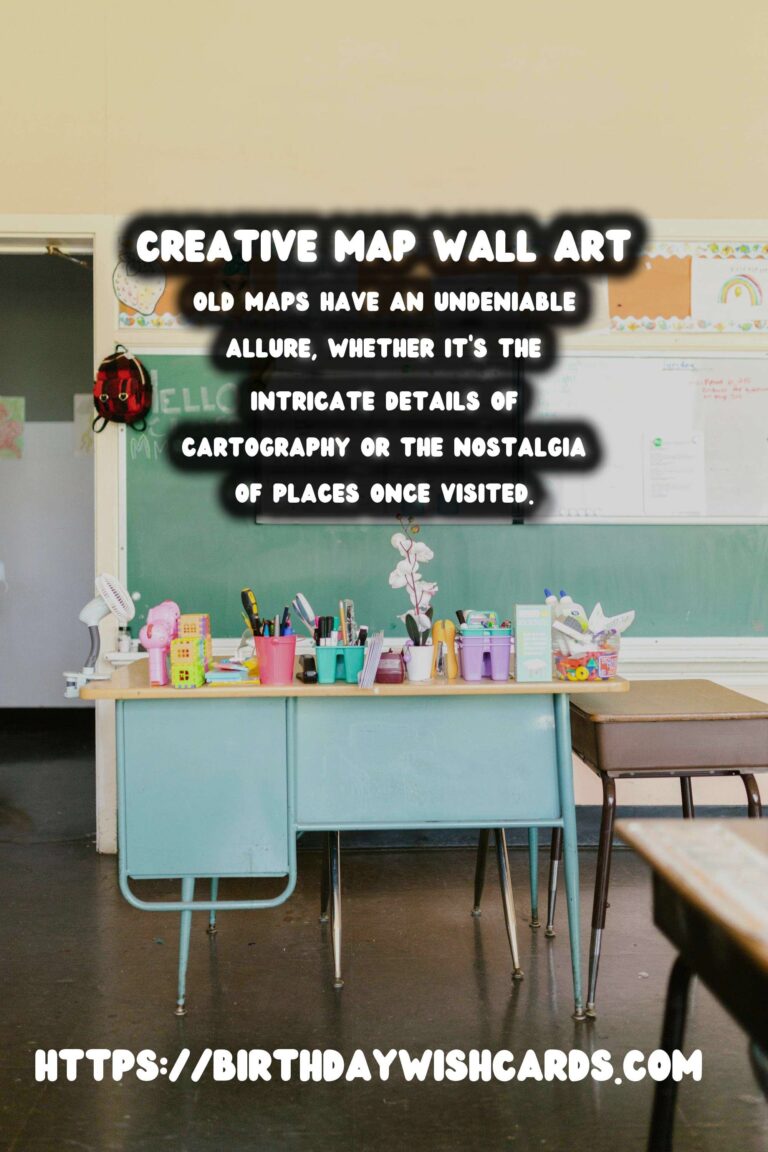 DIY Decorative Wall Art from Old Maps: Transform Your Space