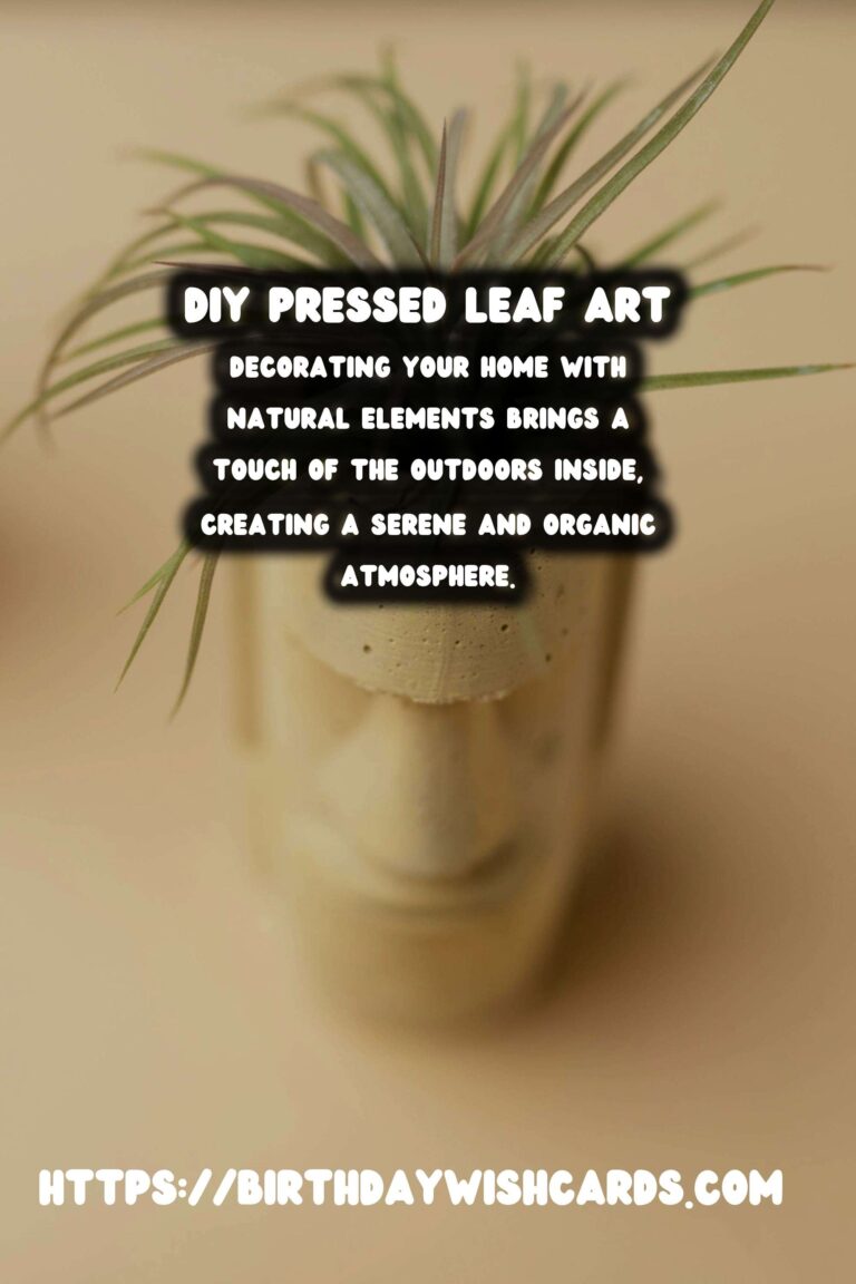 DIY Decorative Wall Art from Pressed Leaves: A Step-by-Step Guide