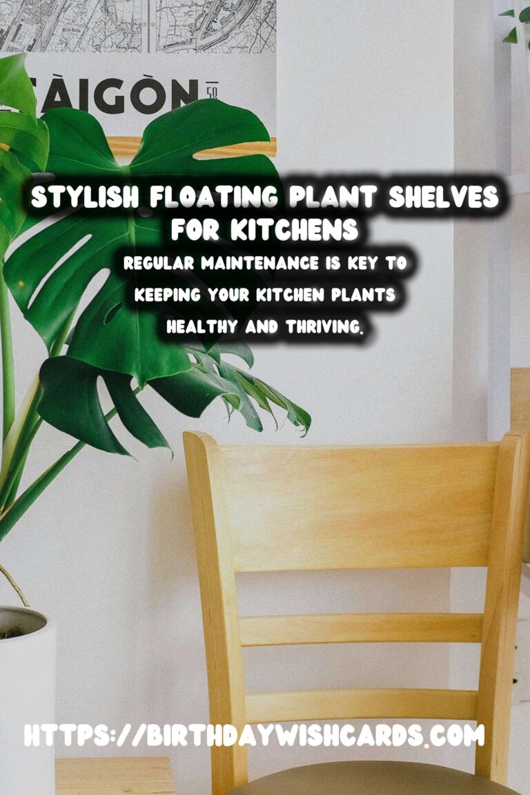 DIY Floating Plant Shelves for Your Kitchen: A Complete Guide