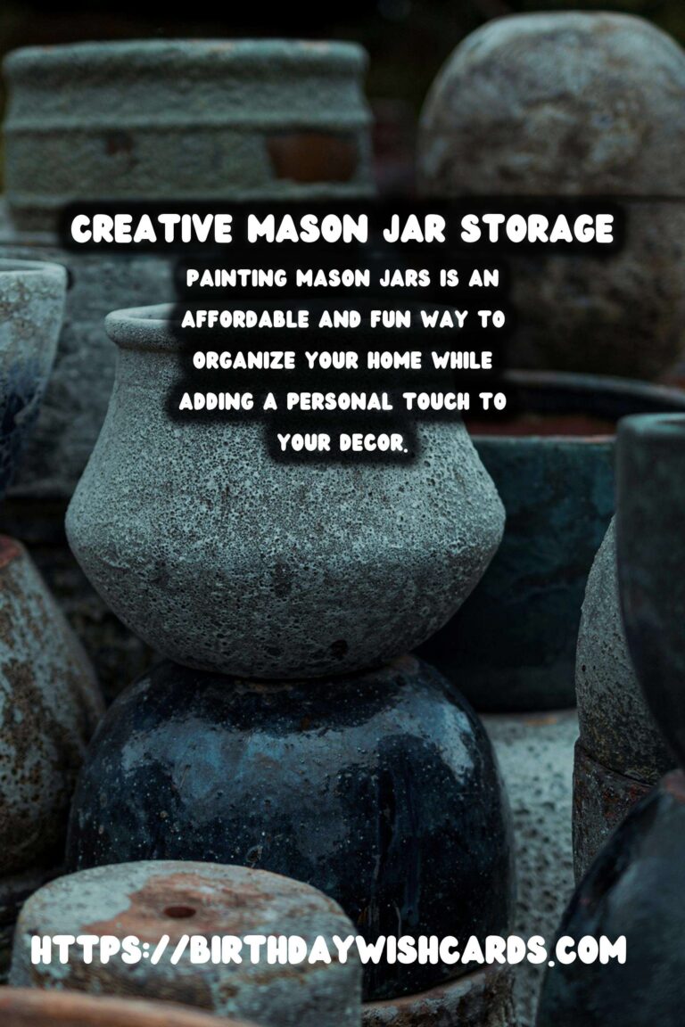DIY Painted Mason Jar Storage Ideas for a Stylish Home