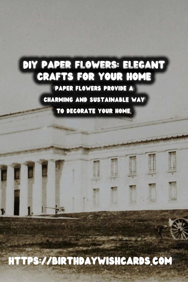 DIY Paper Flowers: Elevate Your Home Decor with Elegant Crafts