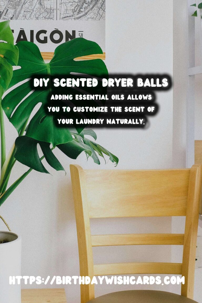 DIY Scented Dryer Balls with Essential Oils: A Natural Way to Freshen Laundry