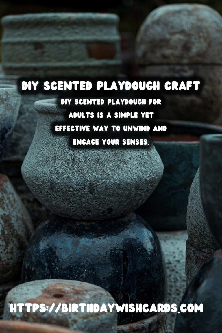 DIY Scented Playdough for Adults: Unleash Your Creativity and Relaxation