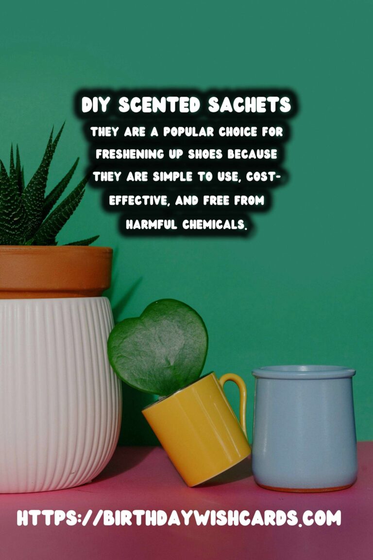 DIY Scented Sachets for Shoes: A Step-by-Step Guide to Freshen Up Your Footwear