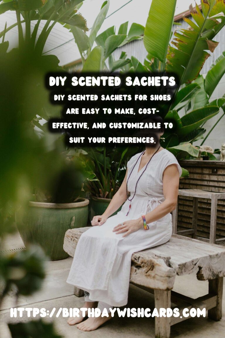 DIY Scented Sachets for Shoes: A Step-by-Step Guide to Freshen Up Your Footwear