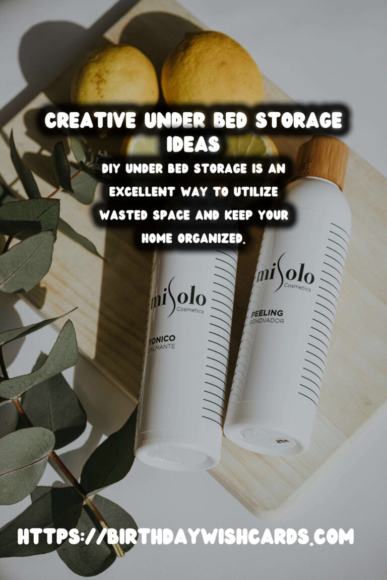 DIY Under Bed Storage Solutions to Maximize Your Space