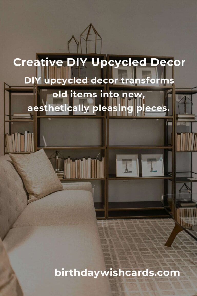 DIY Upcycled Decor for Eco-Conscious Living: Transform Your Space Sustainably