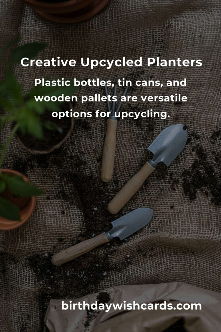 DIY Upcycled Planters for Eco-Friendly Gardening