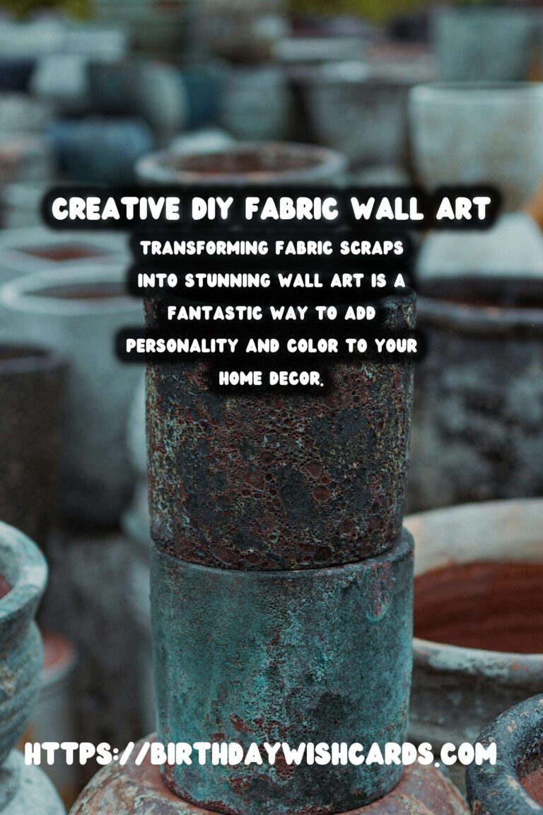DIY Wall Art from Fabric Scraps: Creative Ideas to Beautify Your Space