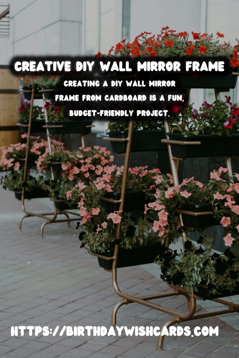 DIY Wall Mirror Frame from Cardboard: A Creative and Affordable Project