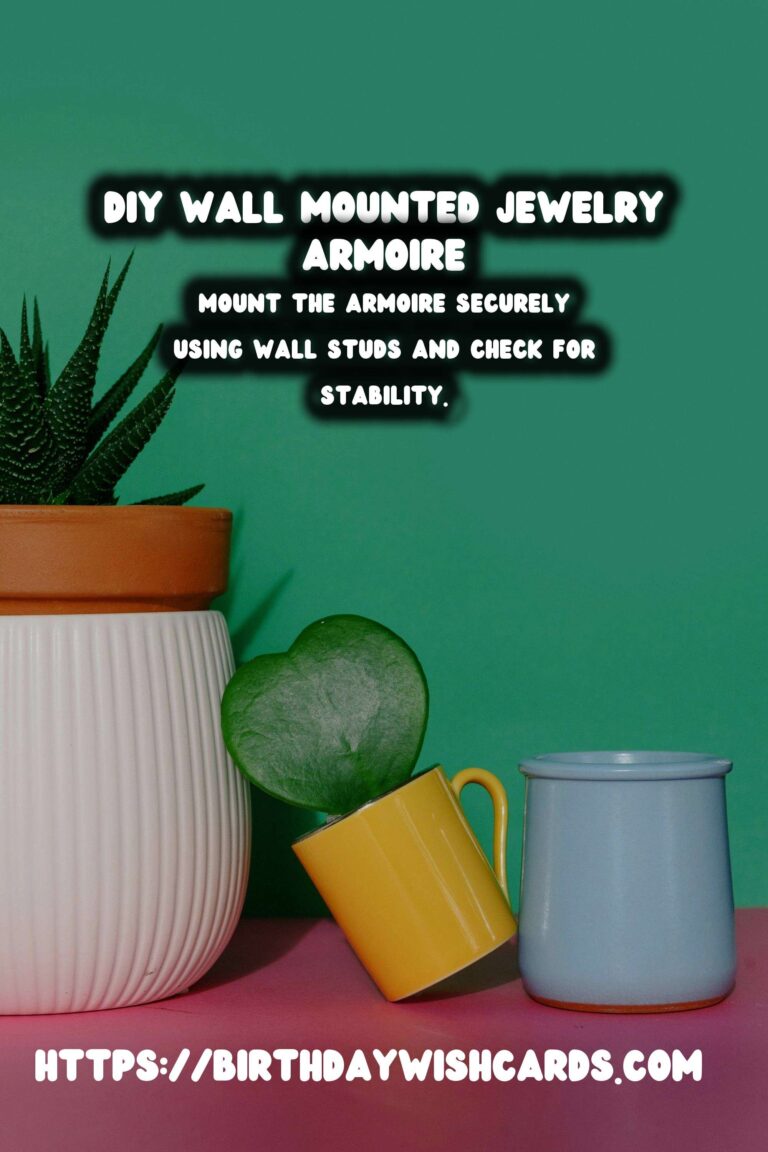 DIY Wall Mounted Jewelry Armoire: A Complete Guide