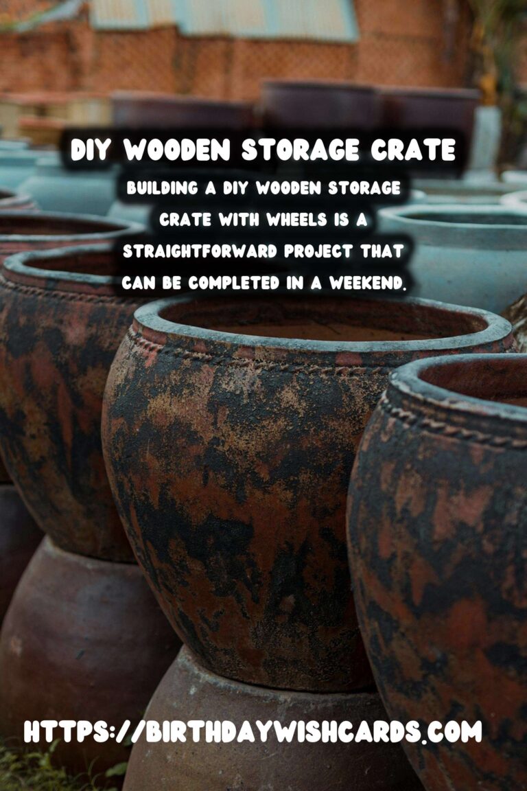 DIY Wooden Storage Crate with Wheels: A Step-by-Step Guide