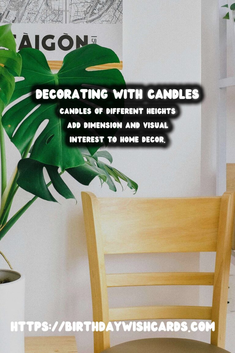 Decorating with Candles: Different Heights for Stunning Effects