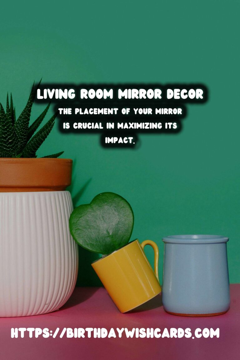 Decorating with Mirrors: Transform Your Living Room Accents