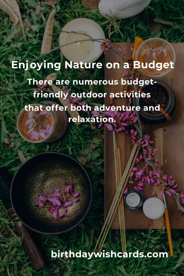 Demystifying Budget-Friendly Outdoor Activities: Enjoy Nature Without Breaking the Bank