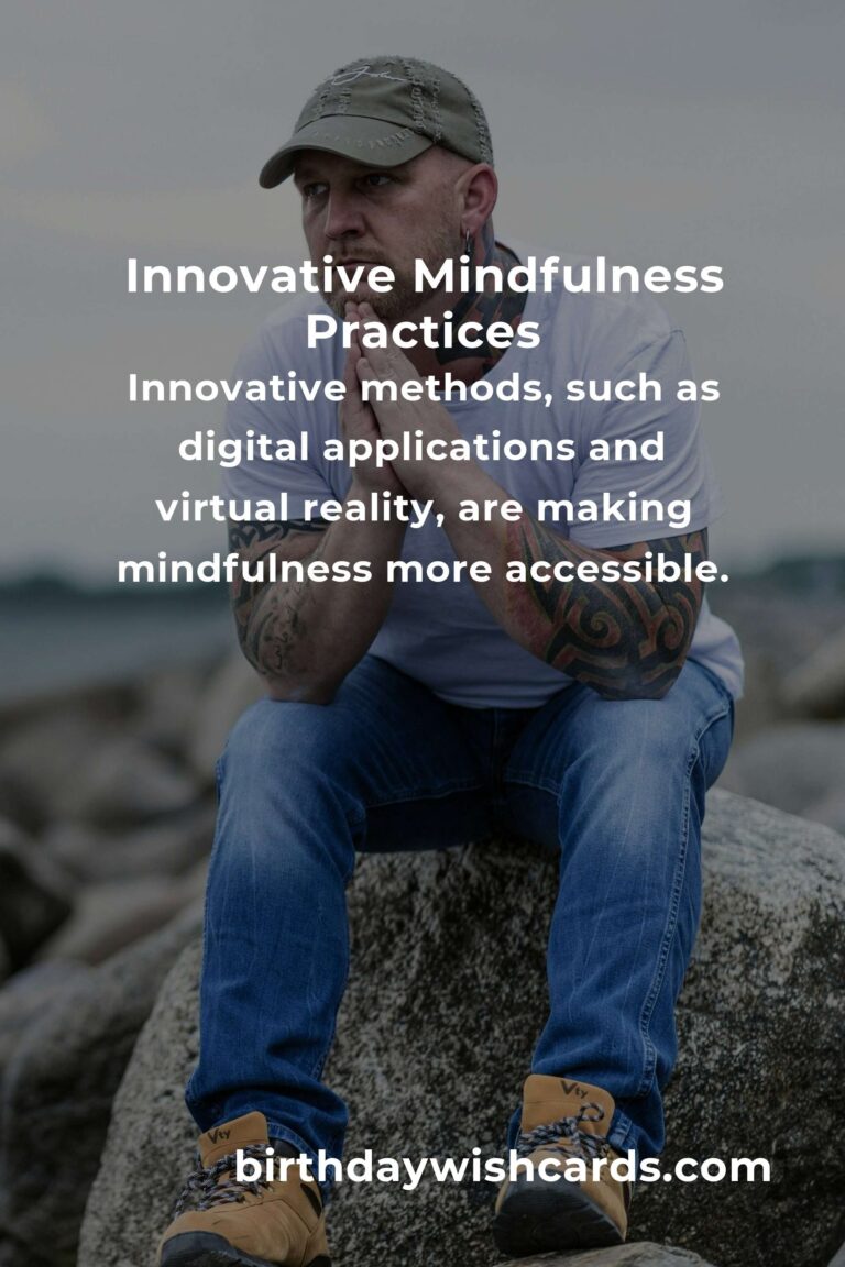 Demystifying Innovative Mindfulness: Unlocking New Paths to Peace