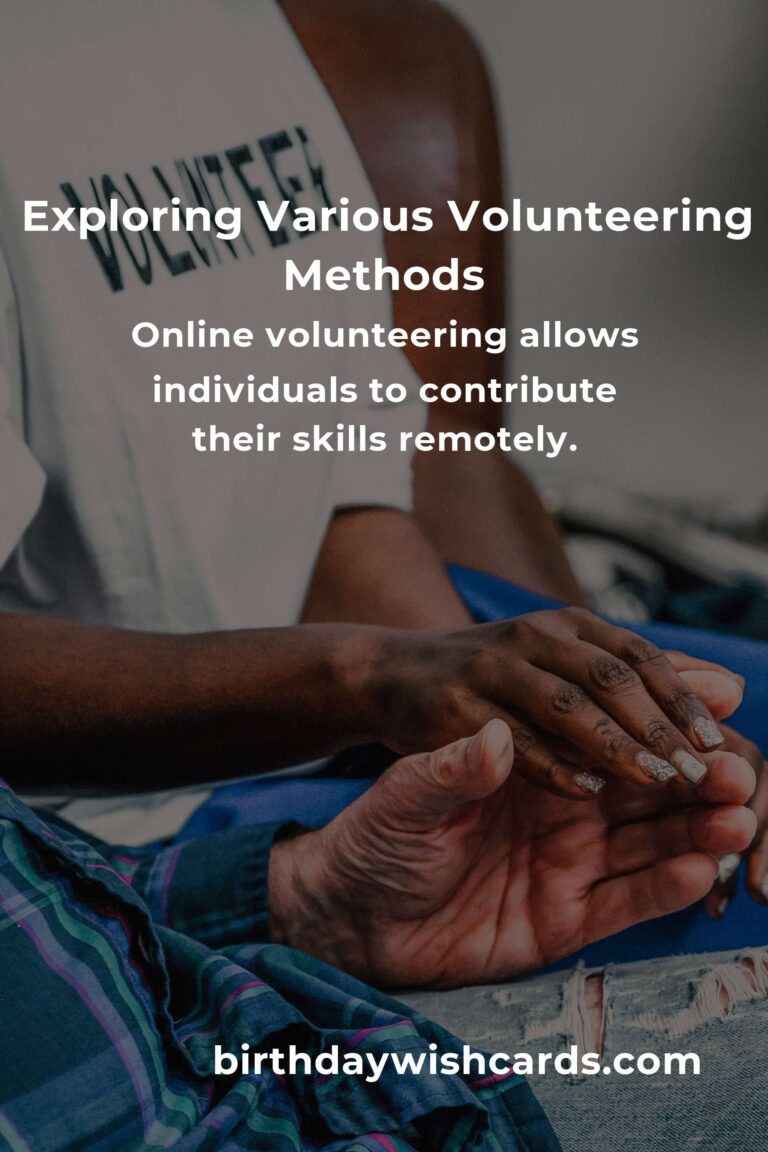 Demystifying Volunteering Methods: Your Ultimate Guide to Making an Impact