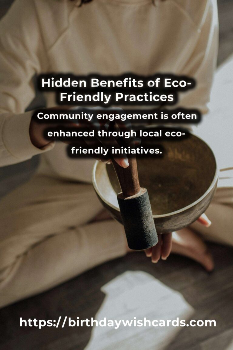 Discover the Hidden Benefits of Inspiring Eco-Friendly Practices