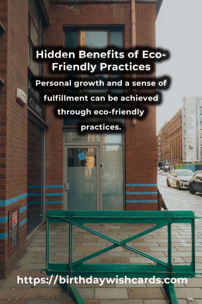 Discover the Hidden Benefits of Inspiring Eco-Friendly Practices