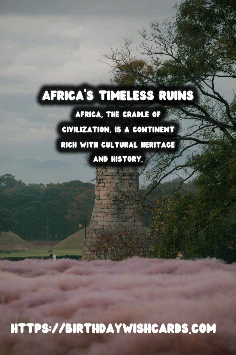 Discovering Africa's Untouched Historical Ruins