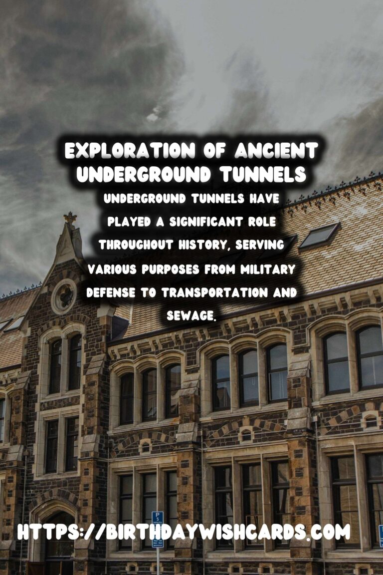Discovering the Mysteries of Underground Historical Tunnels: A Guide for Archaeological Exploration