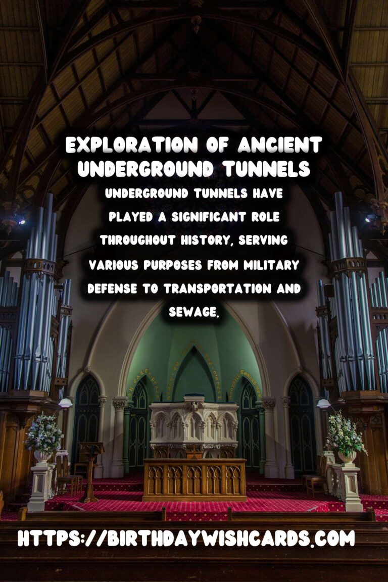 Discovering the Mysteries of Underground Historical Tunnels: A Guide for Archaeological Exploration