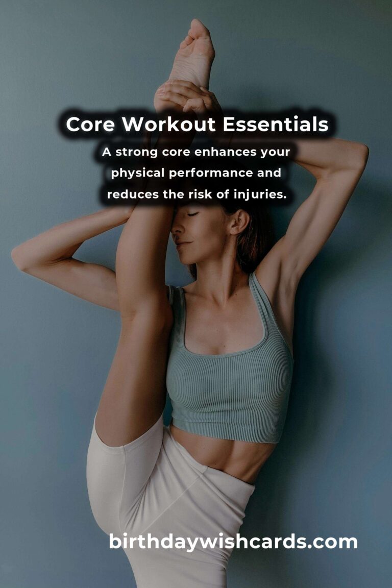 Effective Core Strength Workouts to Achieve Your Fitness Goals