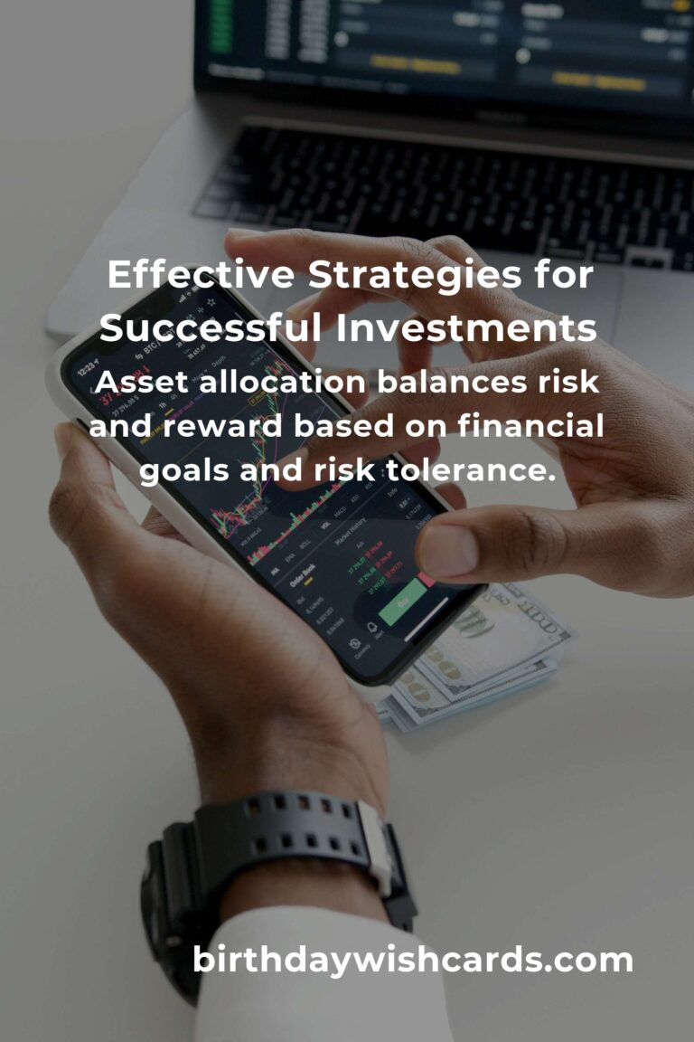 Effective Investment Strategies for Financial Success
