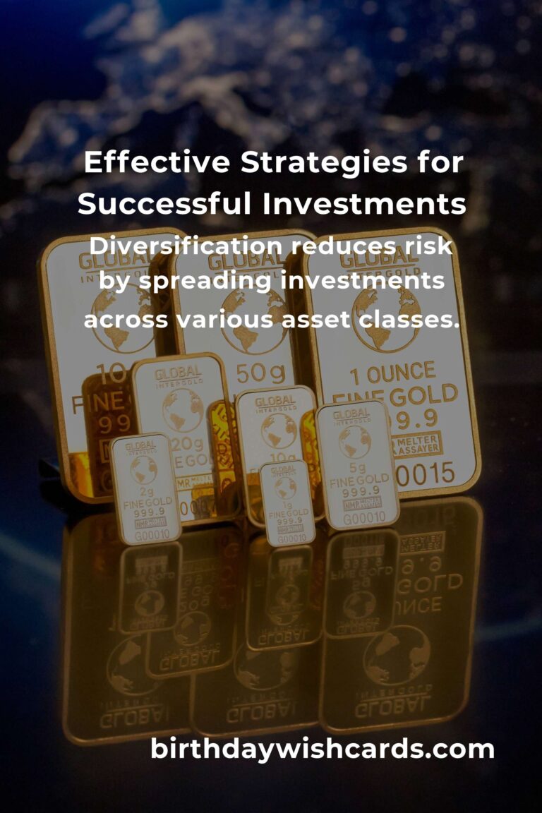 Effective Investment Strategies for Financial Success