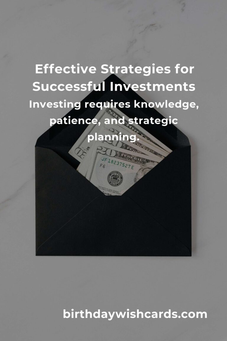 Effective Investment Strategies for Financial Success