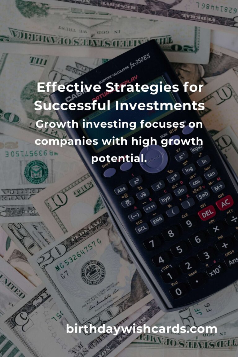 Effective Investment Strategies for Financial Success