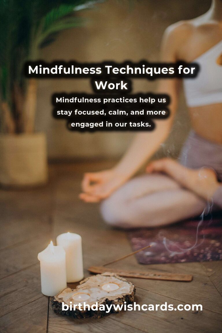 Effective Mindfulness Practices for Stress-Free Workdays